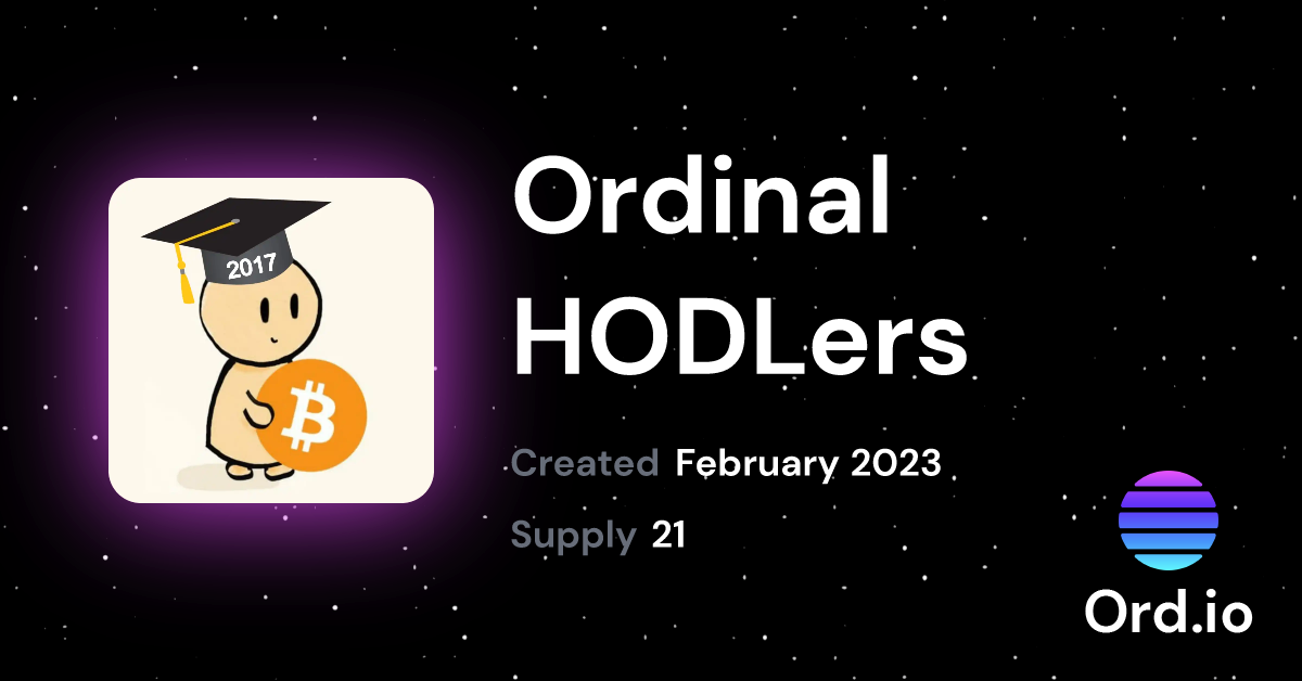 Ordinal HODLers Collection | Ord.io